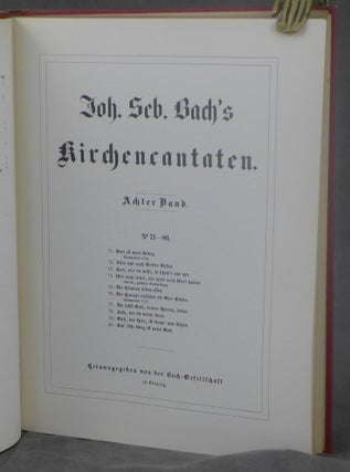 Item #d0012239 Johann Sebastian Bach's Werke, Volume 18: Kirchencantaten, Achter Band, No. 71-80...