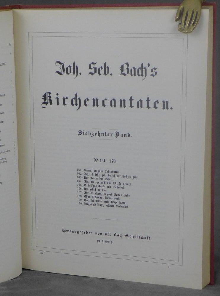 Item #d0012252 Johann Sebastian Bach's Werke, Volume 33: Kirchencantaten, Siebzehnter Band, No. 161-170 [Johann Sebastian Bach's Work]. Johann Sebastian Bach, ed. Bach-Gesellschaft, foreword, Franz Wullner.