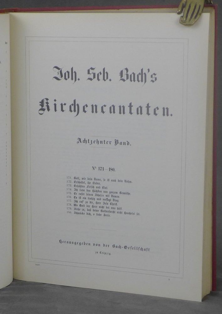 Item #d0012254 Johann Sebastian Bach's Werke, Volume 35: Kirchencantaten, Achtzehnter Band, No. 171-180 [Johann Sebastian Bach's Work]. Johann Sebastian Bach, ed. Bach-Gesellschaft, foreword, Alfred Dorffel.