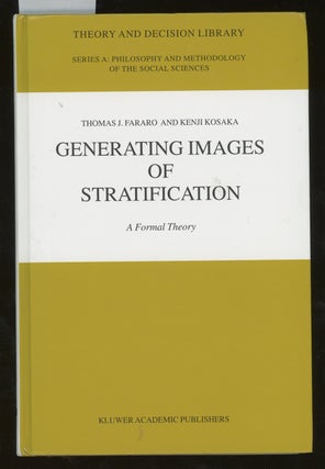 Item #d0012357 Generating Images of Stratification: A Formal Theory (Theory and Decision...