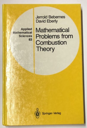 Item #d007726 Mathematical Problems from Combustion Theory (Applied Mathematical Sciences)....