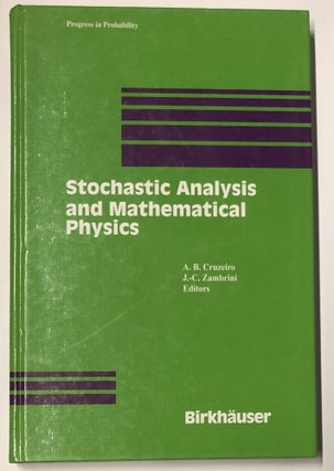 Item #d007756 Stochastic Analysis and Mathematical Physics (Progress in Probability). A. B....