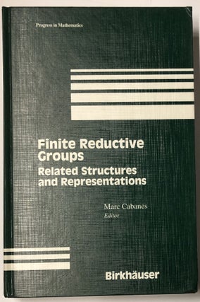 Item #d007777 Finite Reductive Groups: Related Structures and Representations: Proceedings of an...