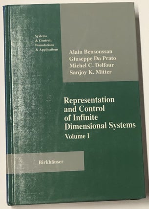 Item #d007795 Representation and Control of Infinite-Dimensional Systems, Volume I (Systems and...