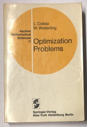Item #d007862 Optimization Problems (Applied Mathematical Sciences). L. Collatz, W. Wetterling,...