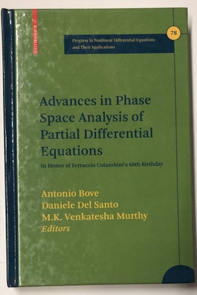 Item #d007906 Advances in Phase Space Analysis of Partial Differential Equations: In Honor of...