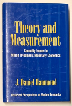 Item #d007912 Theory and Measurement: Causality Issues in Milton Friedman's Monetary Economics...