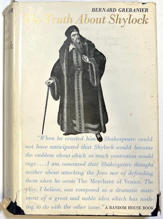 Item #d008056 The Truth About Shylock. Bernard Grebanier