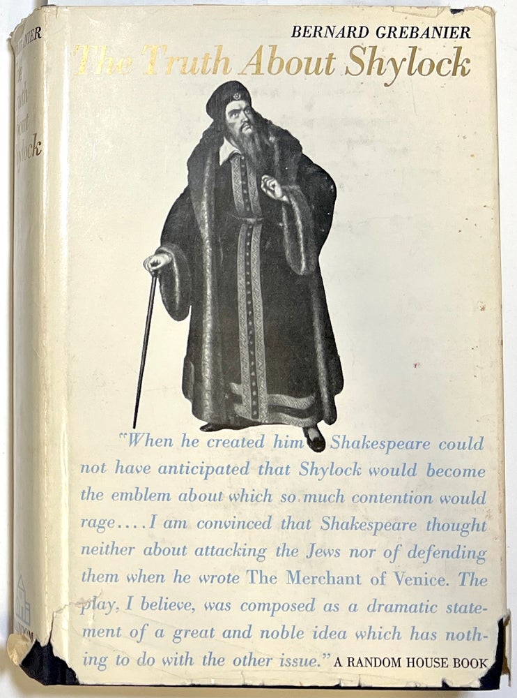 Item #d008056 The Truth About Shylock. Bernard Grebanier.