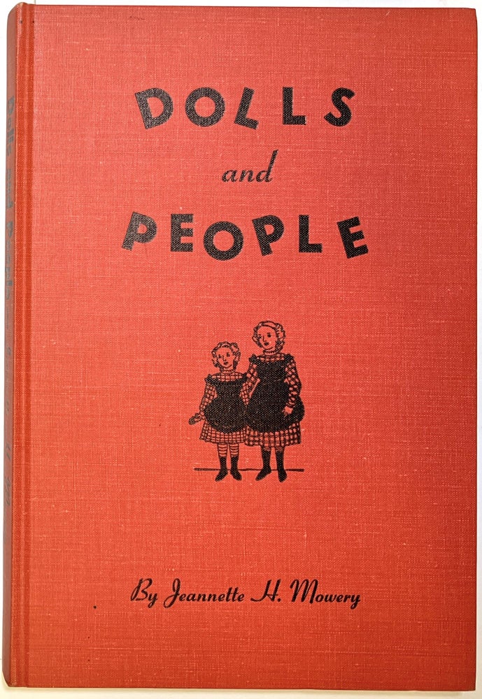 Item #d008096 Dolls and People. Jeannette H. Mowery.