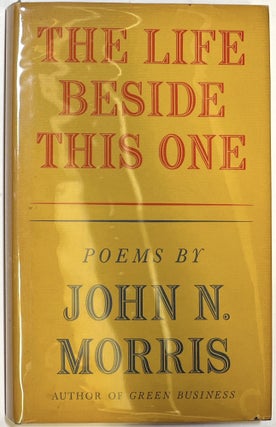 Item #d008133 Life Beside This One. John N. Morris