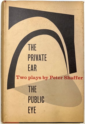 Item #d008170 The Private Ear / The Public Eye: Two Plays by Peter Shaffer. Peter Shaffer, Peretz...