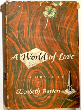 Item #d008257 A World of Love. Elizabeth Bowen, George Salter, DJ
