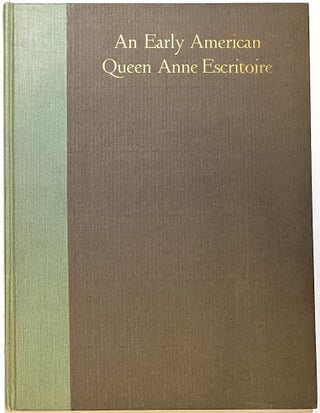 Item #d008538 An Early American Queen Anne Escritore, 1715-1730. Ross H. Maynard