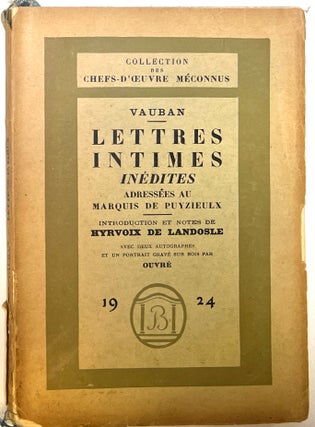 Item #d008725 Lettres Intimes (Inedites): Addressees au Marquis de Puyzieulx, 1699-1705...