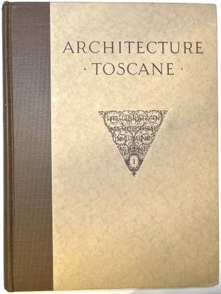 Item #d008731 Architecture Toscane ou Palais, Miasons et Autres Edifices de la Toscane (Library...