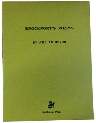 Item #d008772 Brockport's Poems (College Street Editions). William Heyen