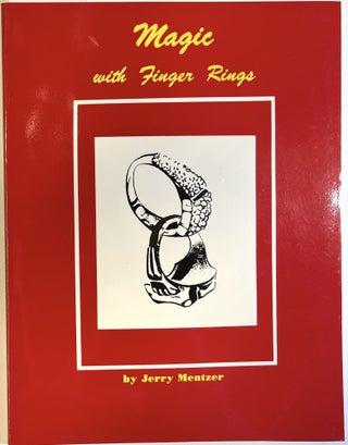 Item #d009033 Magic With Finger Rings. Jerry Mentzer