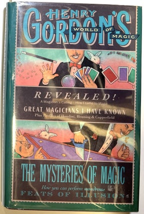 Item #d009051 Henry Gordon's World of Magic. Henry Gordon