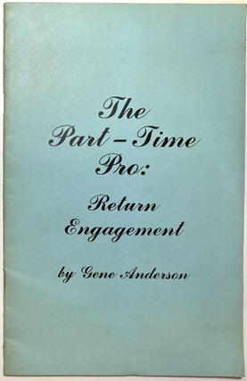 Item #d009070 The Part-Time Pro: Return Engagement. Gene Anderson