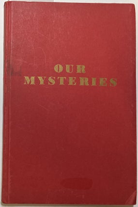 Item #d009104 Our Mysteries. Al Baker, Roy Benson, Al Flosso, Robert Harbin