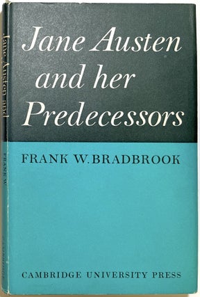 Item #d009118 Jane Austen and Her Predecessors. Frank Bradbrook