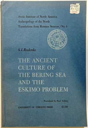 Item #d009172 The Ancient Culture of the Bering Sea and the Eskimo Problem (Arctic Institute of...