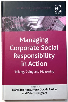 Item #d009428 Managing Corporate Social Responsibility in Action: Talking, Doing and Measuring...