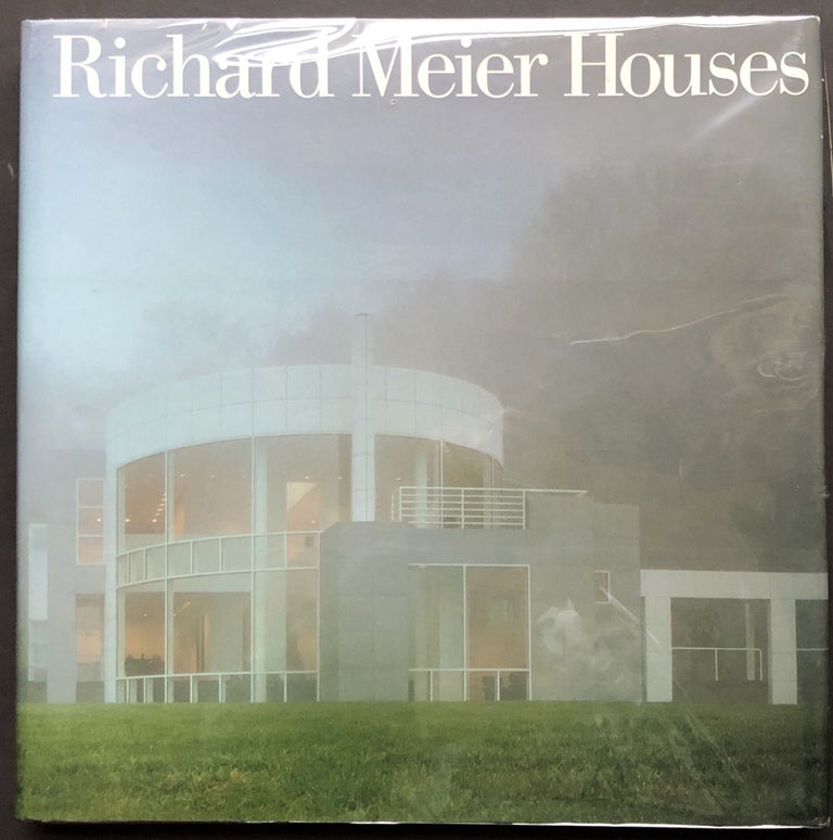 Item #d009909 Richard Meier: Houses 1962/1997. Paul Goldberger, Sir Richard Rogers, Richard Meier, intro.