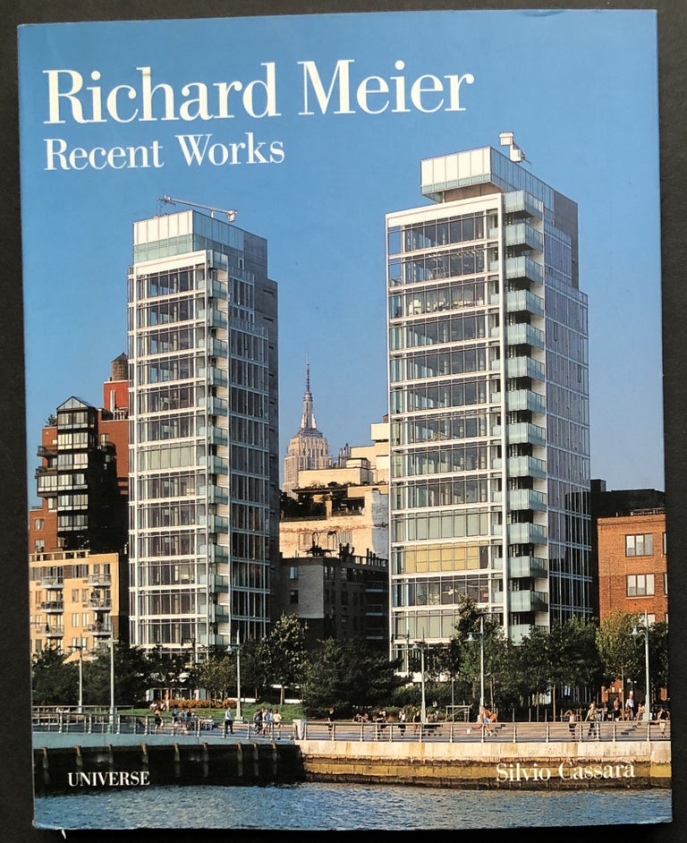 Item #d009936 Richard Meier: Recent Works (Universe Architecture Series). Silvio Cassara.