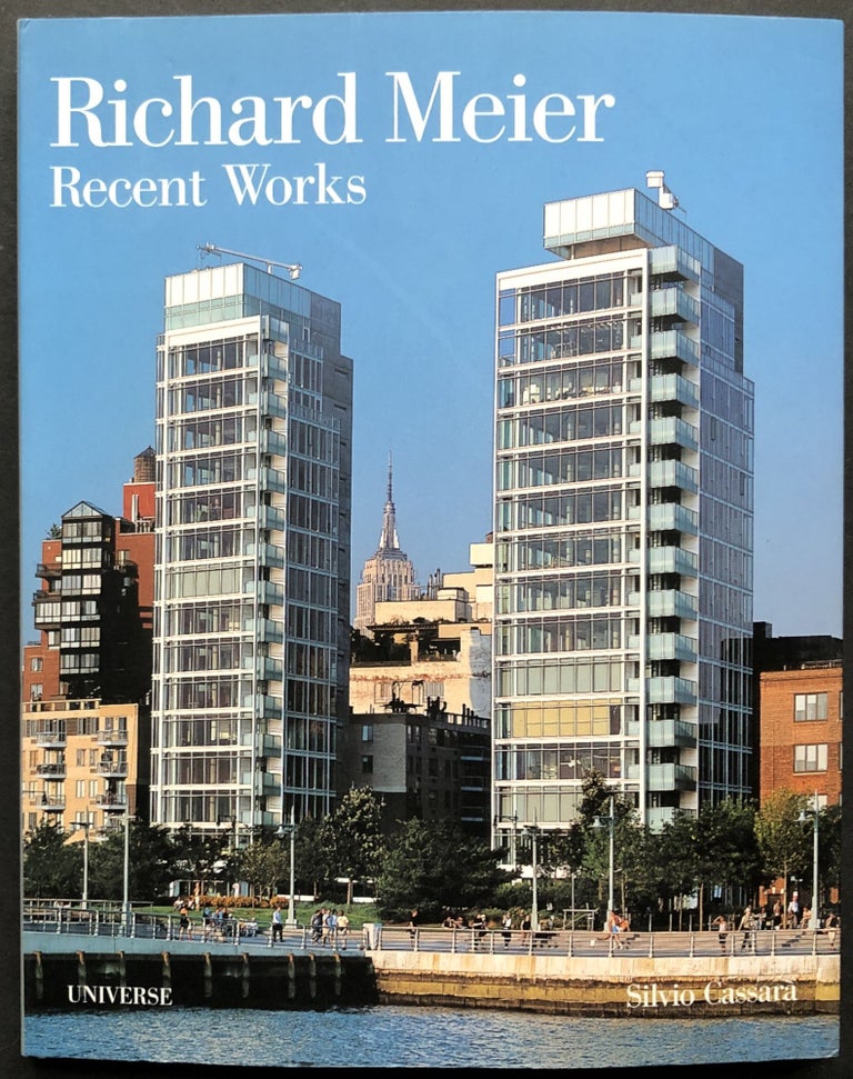 Item #d009937 Richard Meier: Recent Works (Universe Architecture Series). Silvio Cassara.