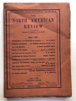 Item #H11372 The North American Review, June 1901. W. E. Henley H. G. Wells, W. D. Howells
