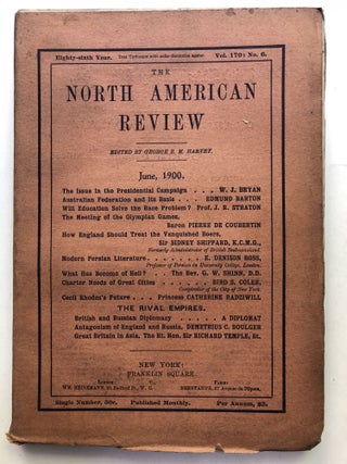 Item #H11386 The North American Review, June 1900. Catherine Radziwill W. J. Bryan, J. R. Straton