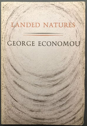 Item #H17144 Landed Natures (Poems) inscribed. George Economou