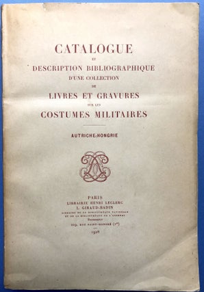 Item #H17165 Catalogue et Description Bibliographique d'une Collection de Livres et Gravures sur...
