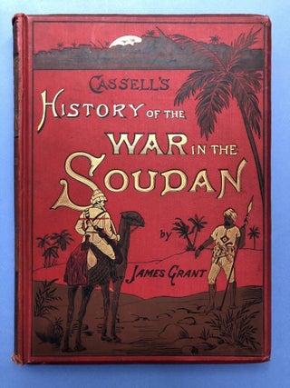 Item #H17177 Cassell's History of the War in the Soudan, Vol. I (1). James Grant