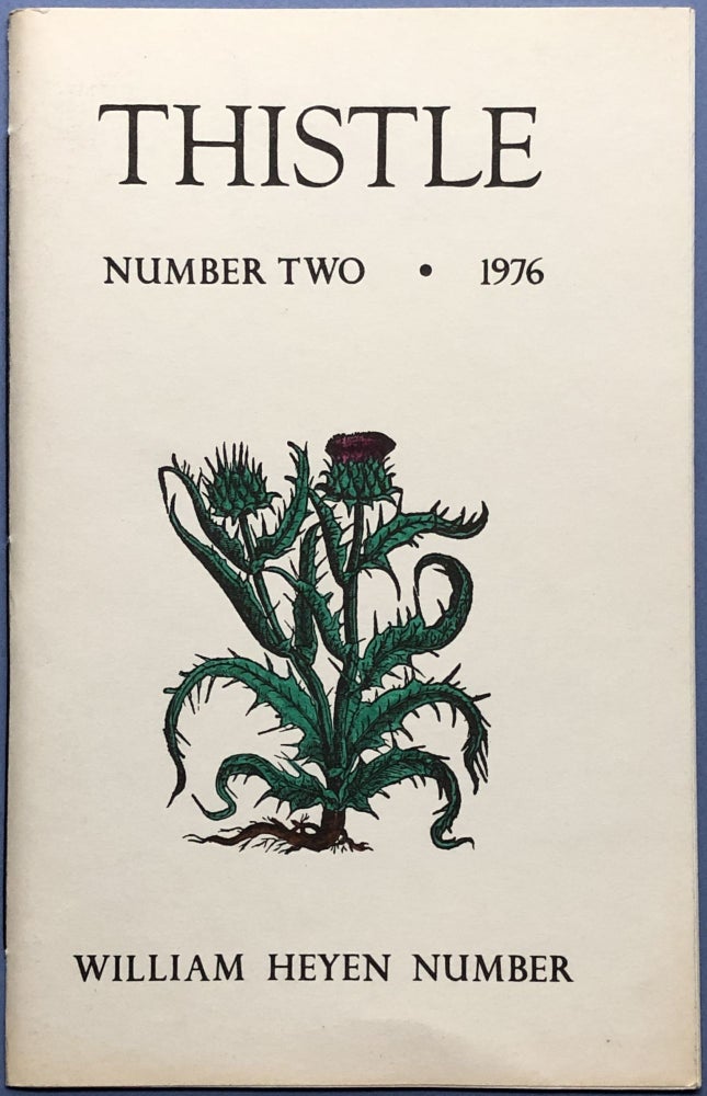 Item #H17184 Thistle, Vol. 1, no. 2, 1976, William Heyen Number: Eighteen Poems and a Story. William Heyen.