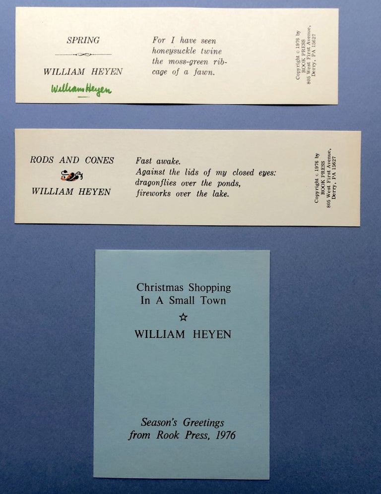 Item #H17185 3 keepsakes from Rook Press (1976): Spring (bookmark); Rods and Cones (bookmark); Christmas Shopping in a Small Town. William Heyen.