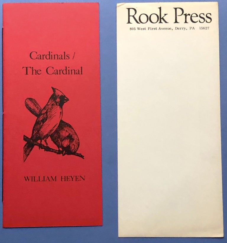 Item #H17188 Cardinals / The Cardinal - one of 96 signed copies. William Heyen.
