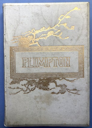 Poems of Florus B. Plimpton -- family copy in full vellum, with two original floral paintings by Cordelia Plimpton