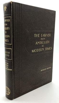 Item #H17252 The Lawer from Antiquity to Modern Times, With Particular Reference to the...