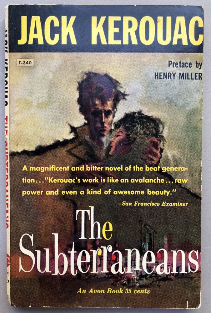 Item #H17393 The Subterraneans. Jack Kerouac, Henry Miller pref.