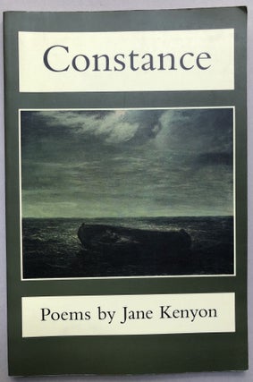 Item #H17436 Constance - inscribed. Jane Kenyon