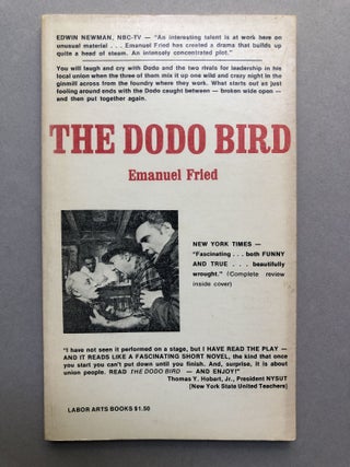 Item #H17440 The Dodo Bird (A Play) - inscribed. Emanuel Fried