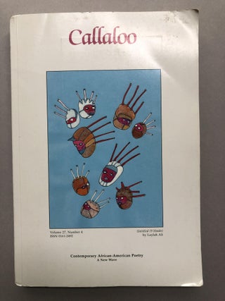 Item #H17464 Callaloo, Fall 2004: Contemporary African-American Poetry, a New Wave. Charles Henry...