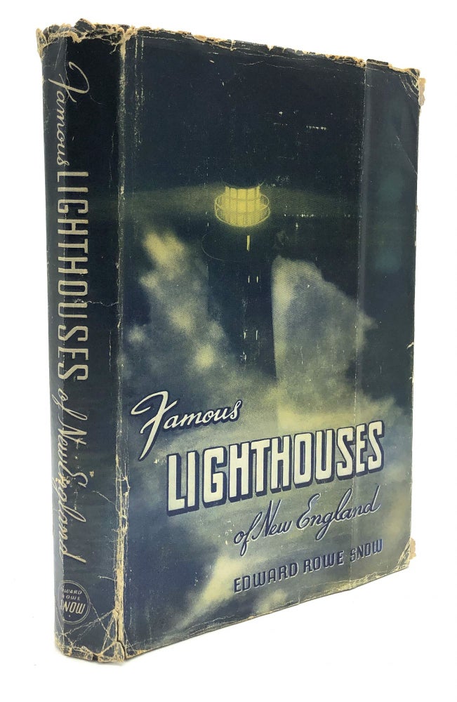 Item #H17530 Famous Lighthouses of New England. Edward Rowe Snow.