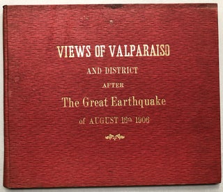Item #H17704 Views of Valparaiso and district after the great earthquake of August 16th 1906. Chile