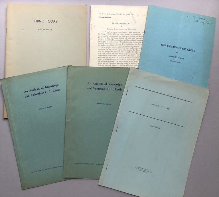 Item #H17745 5 offprints of articles on philosophy and linguistics from the collection of Wilfrid Sellars: An Analysis of Knowledge and Valuation: C. I. Lewis (1949, 2 copies), The Existence of Facts (1949, possibly inscribed), Frege's Ontology (1951), Leibniz Today (1957), Meaning and Use (1954). Rulon S. III Wells.