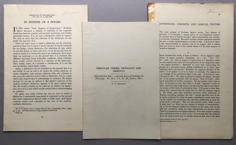 Item #H17755 3 offprints from the collection of Wilfrid Sellars: Propositions, Concepts and Logical Truths (1957), Singular Terms, Ontology and Identity (1956), In Defense of Dogma (1956). P. F. Strawson.