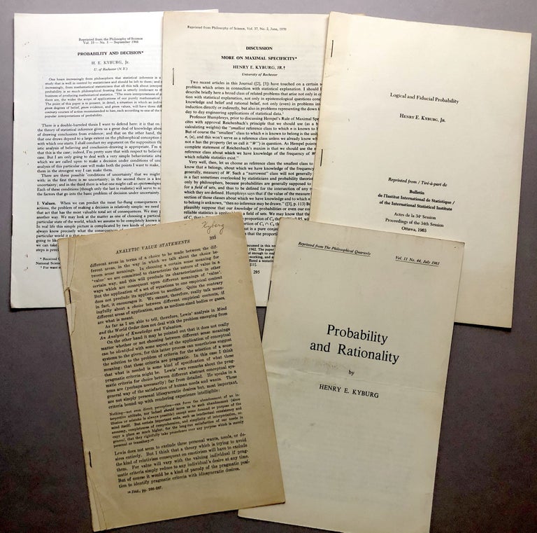 Item #H17767 5 offprints of articles on philosophy, probability, logic, etc, from the collection of Wilfrid Sellars: Logical and Fiducial Probability (1963), More on Maximal Specificity (1970), , Probability and Rationality (1961), Probability and Decision (1966), The Justification of Induction (1957). Henry E. Kyburg.